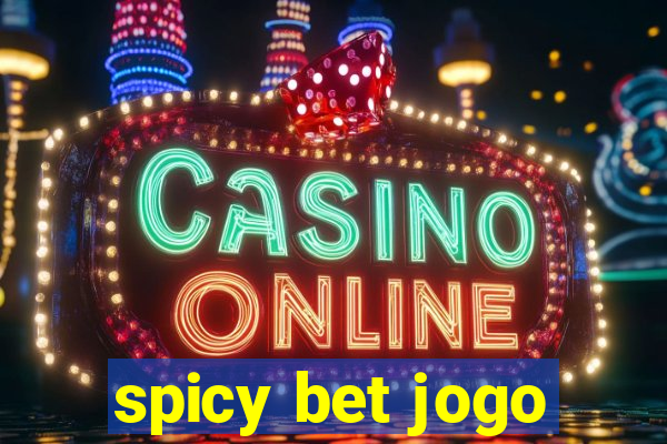 spicy bet jogo